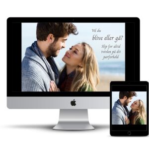 Onlinekurset “Er det slut nu?” vises på tablet og mobil. Et kursus til dig, der er i tvivl om du skal blive eller gå fra dit parforhold